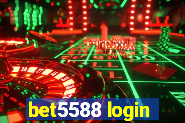 bet5588 login